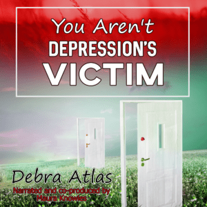 You Aren't Depression's Victim Audio Book