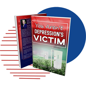 You Aren't Depression's Victim Book